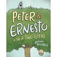 thumbnail image 1 of Pre-Owned Peter & Ernesto: A Tale of Two Sloths (Hardcover) 1626725616 9781626725614, 1 of 1