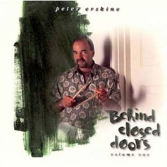 Peter Erskine - Behind Closed Doors, Vol. 1 - Jazz - CD