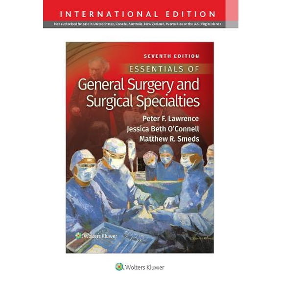 Peter F Lawrence,Matthew R Smeds,Jessica Essentials of General Surgery and Surgical (Paperback)
