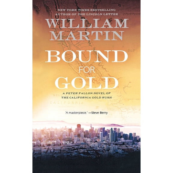Peter Fallon and Evangeline Carrington Bound for Gold, Book 6, (Paperback)