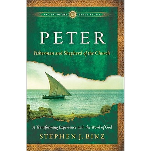 Pre-Owned Peter: Fisherman and Shepherd of the Church (Paperback) by Stephen J Binz