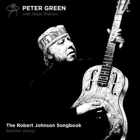 Peter Green - Robert Johnson Songbook - Music & Performance - CD