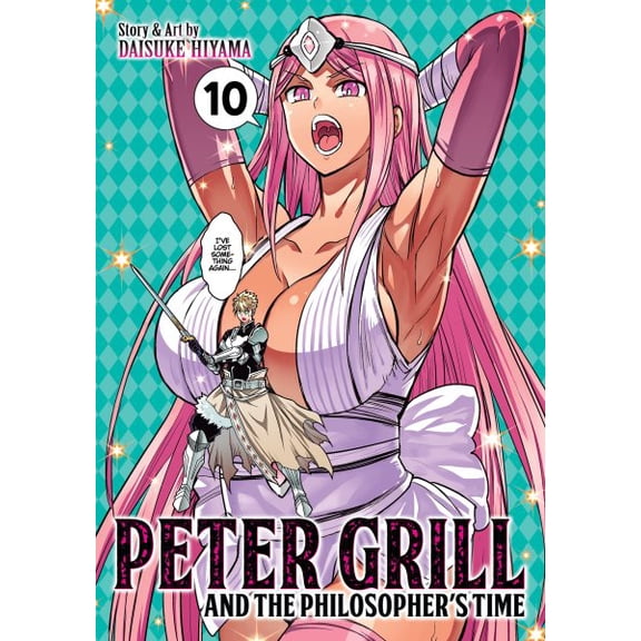 Pre-Owned Peter Grill and the Philosopher's Time Vol. 10 (Paperback) 1685796141 9781685796143