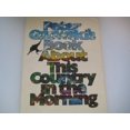 thumbnail image 1 of Pre-Owned Peter Gzowski's book about This country in the morning Paperback, 1 of 1