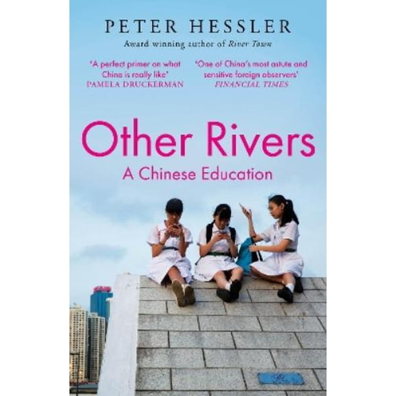 Peter Hessler Other Rivers (Paperback)