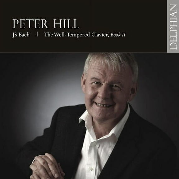Peter Hill - Well-Tempered Clavier Book II - Classical - CD