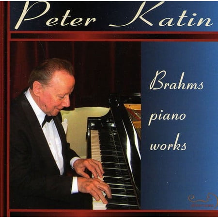 Peter Katin - Brahms Piano Works - Music & Performance - CD