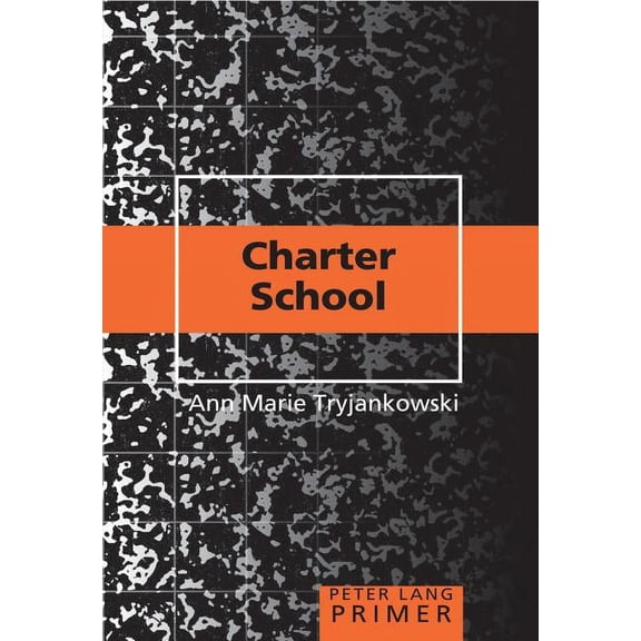 Peter Lang Primer Charter School Primer, Book 34, (Paperback)