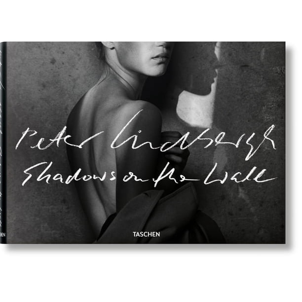 アート・デザイン・音楽 Peter Lindbergh Shadows on the Wall Photography Book Peter Lindbergh. Shadows on the Wall, (Hardcover