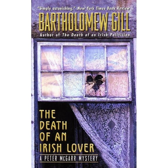 Peter McGarr Mysteries The Death of an Irish Lover: A Peter McGarr Mystery, (Paperback)