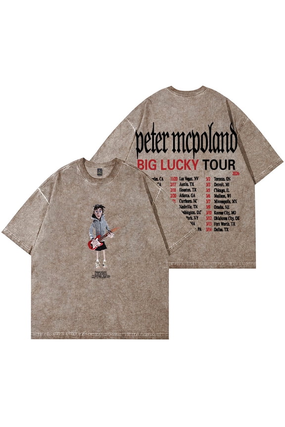 Peter McPoland Big Lucky Tour Merch Vintage Wash T-Shirts Women Men Fashion Cotton Short Sleeve Tee