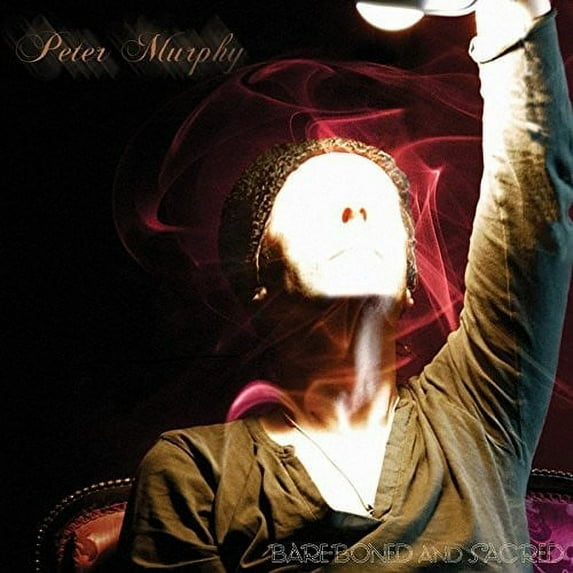 Peter Murphy - Bare-boned & Sacred - Music & Performance - CD