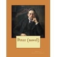 thumbnail image 1 of Peter NOVEL (1908) by Francis Hopkinson Smith (World's Classics), (Paperback), 1 of 1