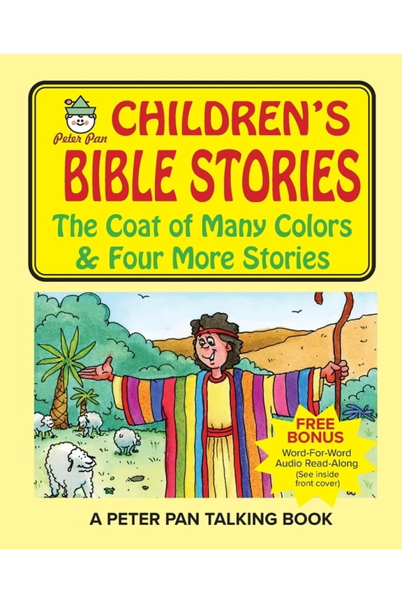 Peter Pan Bible Stories-The Coat of Many Colors and Four More Stories, (Paperback)