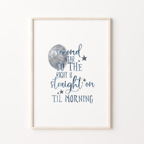 Peter Pan Nursery Quote Print Second Star To The Right Blue-Gray Watercolor Print Wall Art Baby Boy Nursery Playroom Decor