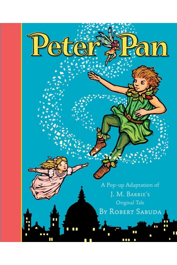 Peter Pan: Peter Pan (Hardcover)