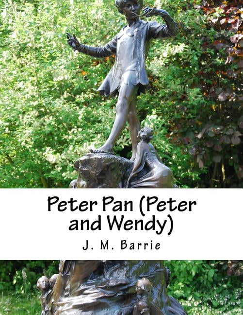 Peter Pan (Peter and Wendy) (Paperback)