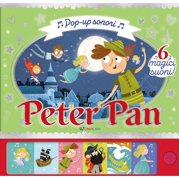 Samara Hardy Peter Pan. Pop up sonori. Ediz. a colori (Hardcover)