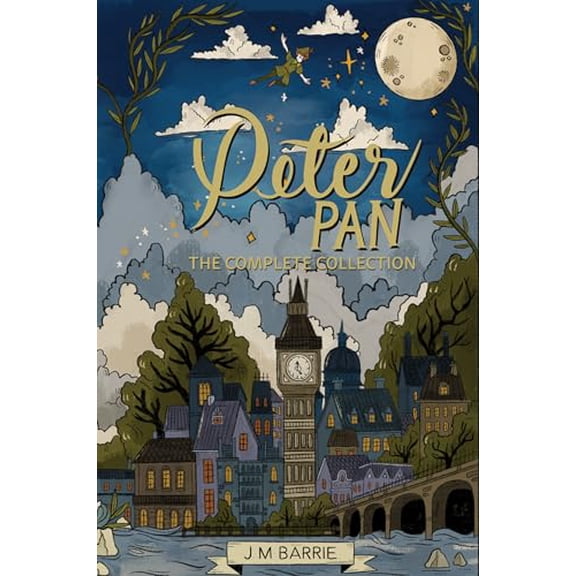 Peter Pan (The Complete Collection)