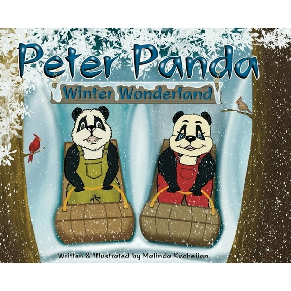 Peter Panda Peter Panda: Winter Wonderland, (Hardcover)