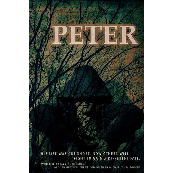 Peter (Paperback) by Daniel James Dismuke