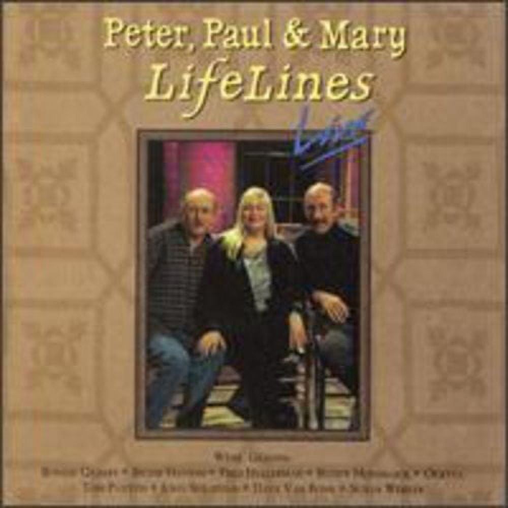 Peter, Paul and Mary - Lifelines Live - Music & Performance - CD