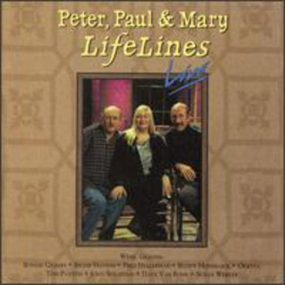 Peter, Paul and Mary - Lifelines Live - Music & Performance - CD