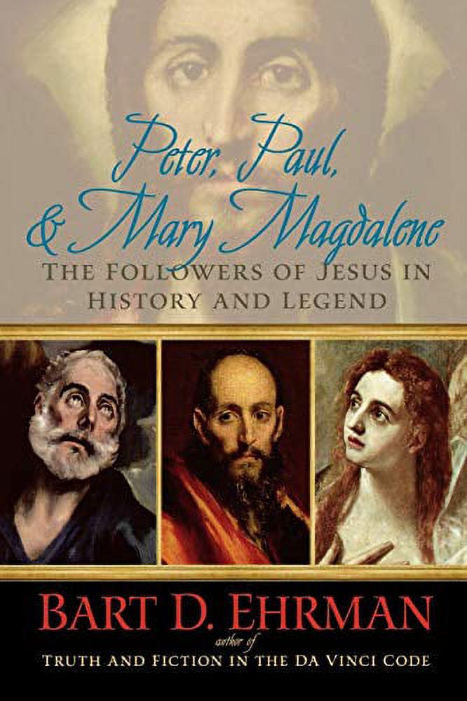 PreOwned Peter, Paul and Mary Magdalene The Followers of Jesus in