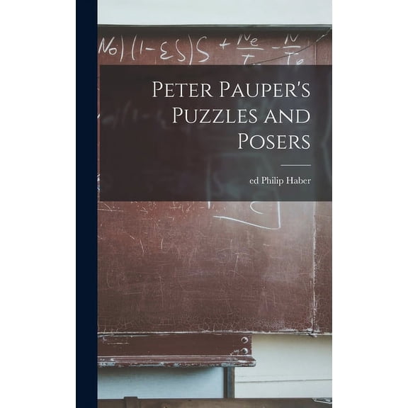 Peter Pauper's Puzzles and Posers, (Hardcover)