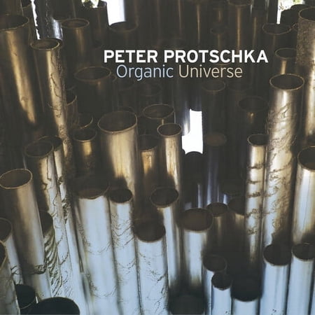 Peter Protschka - Protschka: Organic Universe - Music & Performance - CD