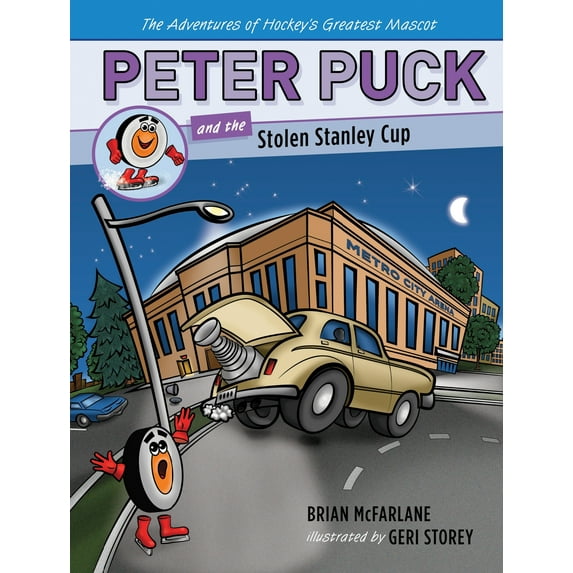 Adv. Hockey's Greatest Mascot: Peter Puck and the Stolen Stanley Cup (Hardcover)