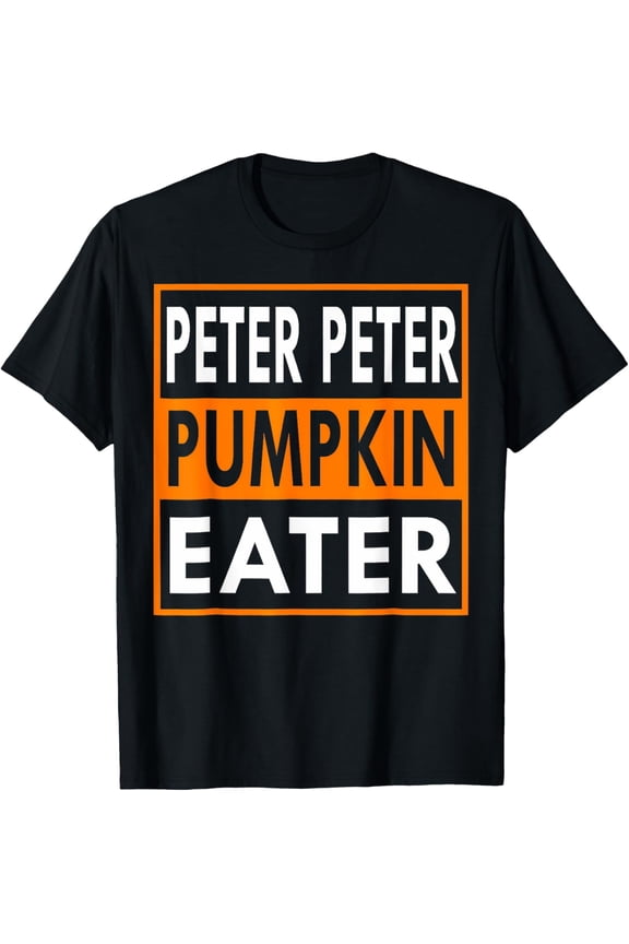Peter Pumpkin Costume Eater For Couples Matching Halloween T-Shirt