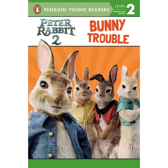 Pre-Owned Peter Rabbit 2, Bunny Trouble: Peter Rabbit 2: The Runaway (Paperback) 024141086X 9780241410868