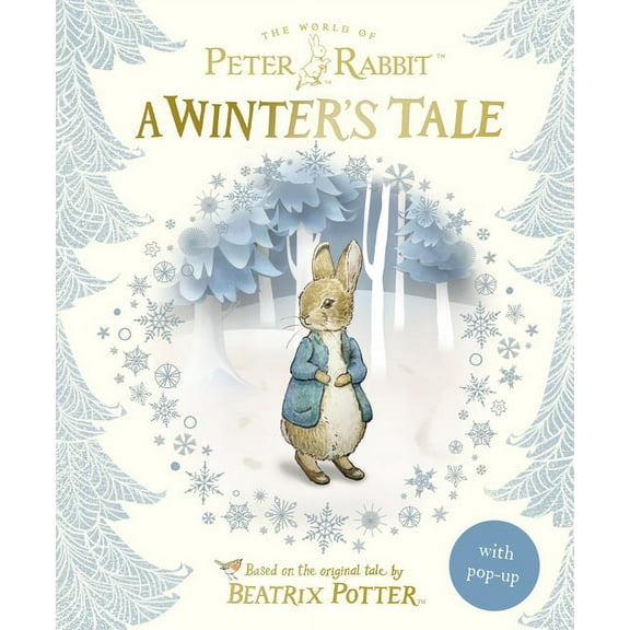 Peter Rabbit A Winter's Tale, (Hardcover)