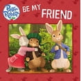 thumbnail image 1 of Pre-Owned Peter Rabbit Animation: Be My Friend Paperback, 1 of 1