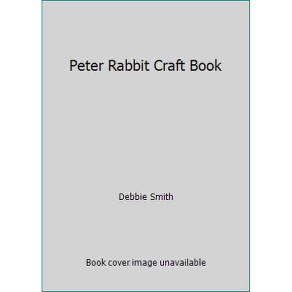 Pre-Owned Peter Rabbit Craft Book (Hardcover) 1854713108 9781854713100