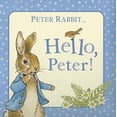 thumbnail image 1 of Pre-Owned Hello, Peter! (Board book) 0723267448 9780723267447, 1 of 1
