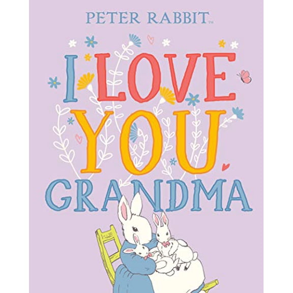Pre-Owned I Love You, Grandma (Peter Rabbit), 9780241470138, 0241470137, Hardcover,