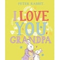 thumbnail image 1 of Peter Rabbit I Love You Grandpa, 1 of 1