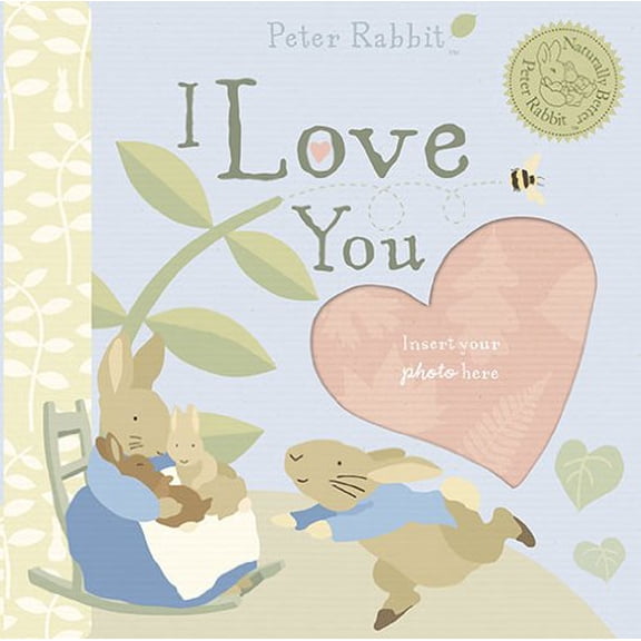 Pre-Owned Peter Rabbit I Love You Peter Rabbit Naturally Better Board Book Beatrix Potter