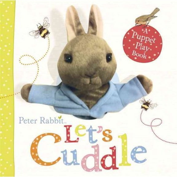 Pre-Owned Peter Rabbit Let's Cuddle : A Puppet Play Book
