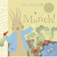 thumbnail image 1 of Pre-Owned Peter Rabbit, Munch! (Board book) 0723263906 9780723263906, 1 of 1