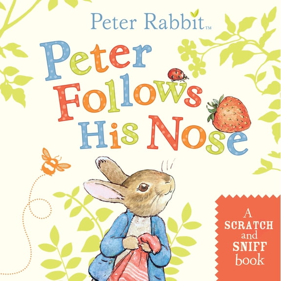 Pre-Owned Peter Follows His Nose: A Scratch-And-Sniff Book (Board book) 0241367107 9780241367100