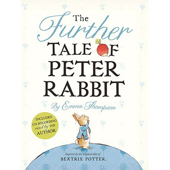 Pre-Owned Peter Rabbit: The Further Tale of Peter Rabbit (Hardcover)
