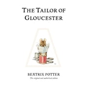 Peter Rabbit The Tailor of Gloucester, Book 3, Hardcover