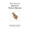 thumbnail image 1 of Peter Rabbit The Tale of Johnny Town-Mouse, Book 13, (Hardcover), 1 of 1