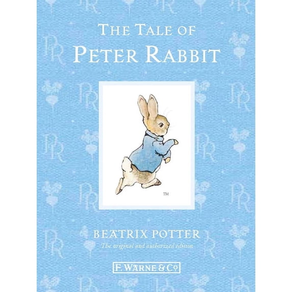 Peter Rabbit The Tale of Peter Rabbit, (Hardcover)