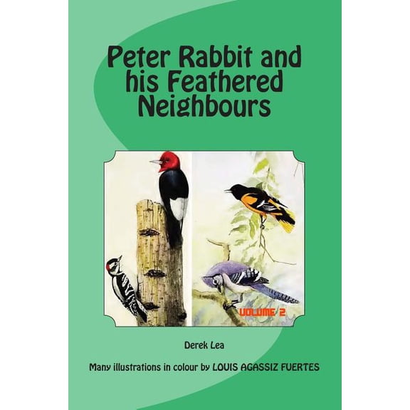 Peter Rabbit and His Feathered Friends: PETER RABBITand hisFEATHERED NEIGHBOURS (Series #2) (Paperback)