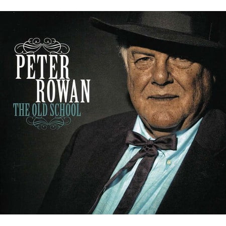 Peter Rowan - The Old School - Music & Performance - CD