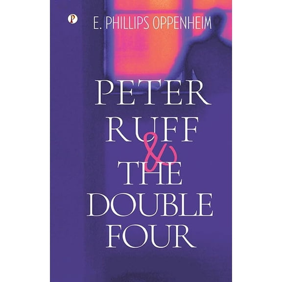 Peter Ruff and the Double Four, (Paperback)